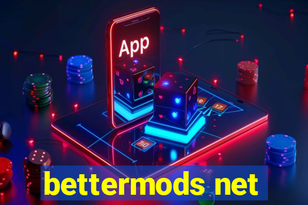 bettermods net